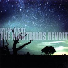 The Nightbirds Revolt