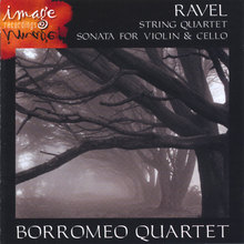 RAVEL-String Quartet and Sonata for Violin and Cello