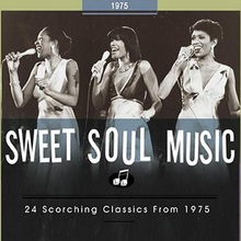 Sweet Soul Music 1975