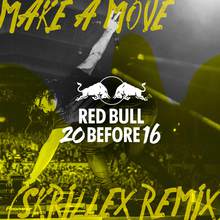 Make A Move (Skrillex Remix) (EP)