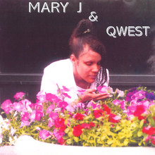 Mary J & Qwest
