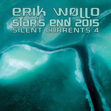 Star’s End 2015 (Silent Currents 4)