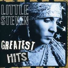 Greatest Hits Of Little Steven
