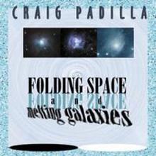 Folding Spaces And Melting Galaxies