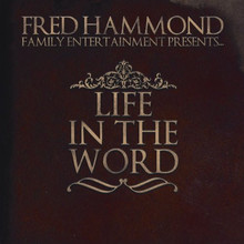 Family Entertainment Presents: Life In The Word