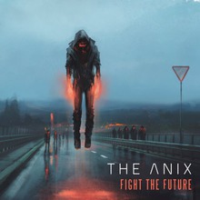 Fight The Future (Deluxe Edition)