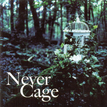Never Cage