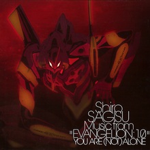 Music From Evangelion: 1.0 You Are (Not) Alone
