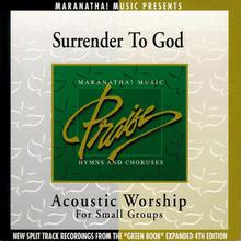 Acoustic Worship: Surrender To God