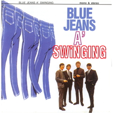 Blue Jeans A' Swinging (Limited Edition)