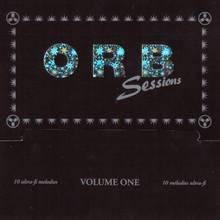 Orbsessions Volume One