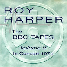 The BBC Tapes - Volume II: In Concert 1974