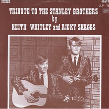 Tribute To The Stanley Brothers (Vinyl)