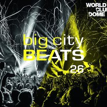 Big City Beats 26 (World Club Dome 2017 Edition) CD2