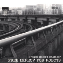 Free Improv for Robots