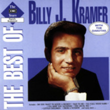 The Best of Billy J. Kramer & The Dakotas: The Definitive Collection