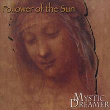 Follower of the Sun