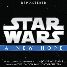 Star Wars A New Hope (Original Motion Picture Soundtrack) (Remastered 2018)