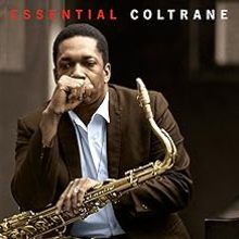 Essential Coltrane