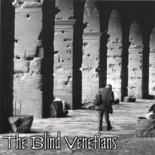 The Blind Venetians