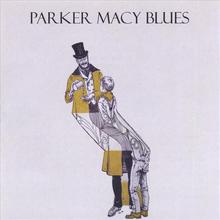 Parker Macy Blues