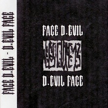Face D.Evil - D.Evil Face