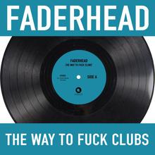 The Way To Fuck Clubs (EP)