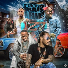 Strictly 4 Traps N Trunks Vol. 127