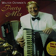 Walter Ostanek's Party Mix CD1