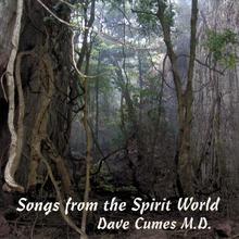 Songs from the Spirit World