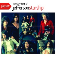 Playlist: The Very Best Of Jefferson Starship