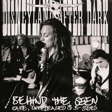 Behind The Seen - Rare, Unreleased & B-Sides