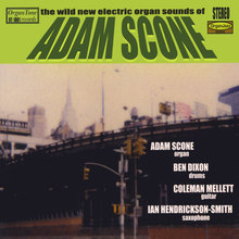 The Wild New Electric Organ Sounds of Adam Scone