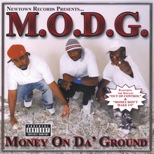 Money  On Da' Ground
