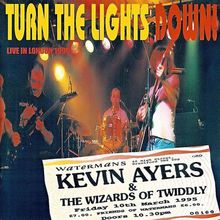 Turn The Lights Down (With The Wizards Of Twiddly)