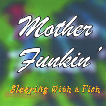 Sleeping with a Fish