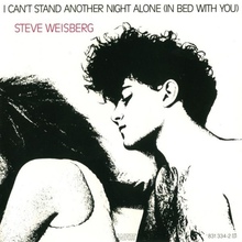 I Can't Satnd Another Night Alone (In Bed With You) (Vinyl)