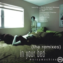 In Your Bed: The Remixes