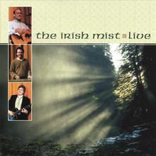 The Irish Mist Live