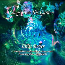 Songs from His Garden