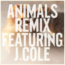 Animals ( J. Cole Remix)
