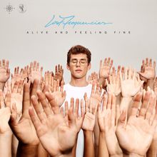 Alive And Feeling Fine CD1