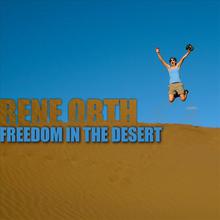 Freedom in the Desert