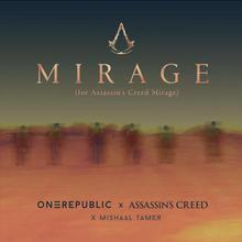 Mirage (For Assassin's Creed Mirage) (With Assassins Creed & Mishaal Tamer) (CDS)