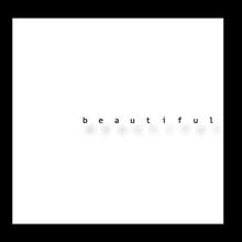 Beautiful (Deluxe Version)