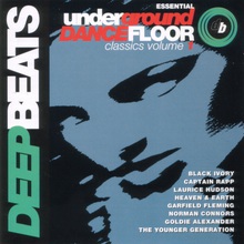 Essential Underground Dancefloor Classics Vol. 1