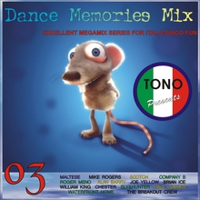 Tono - Dance Memories Mix Vol. 3