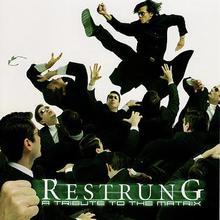 Restrung: A Tribute to The Film The Matrix