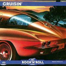 The Rock N' Roll Era: Cruisin