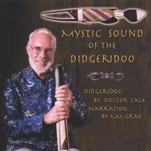 Mystic Sound of the Didgeridoo